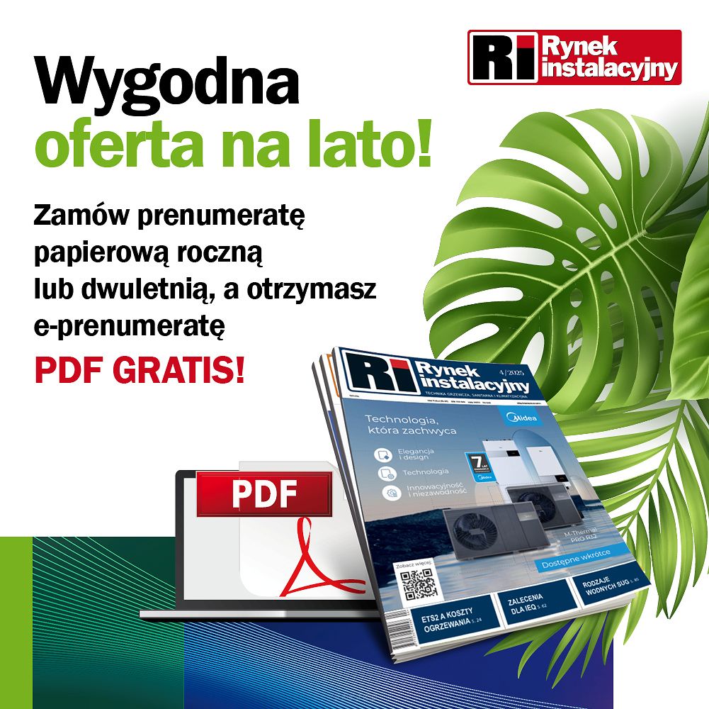 Roczna prenumerata Rynku Instalacyjnego (papier+PDF) i subskrypcja portalu