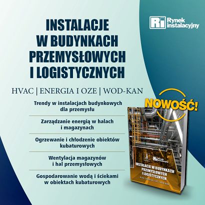 Instalacje w budynkach przemysłowych i logistycznych - Poradnik