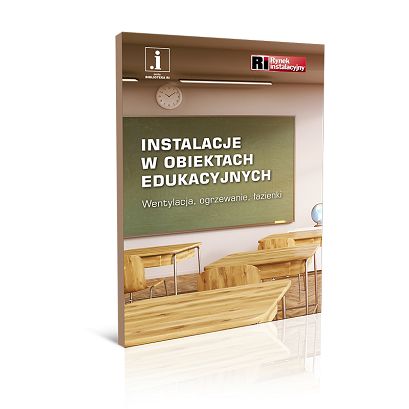 Instalacje w obiektach edukacyjnych
